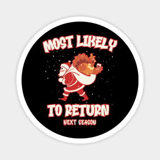 Funny Turkey Most Likely To Return Next Season Magnet